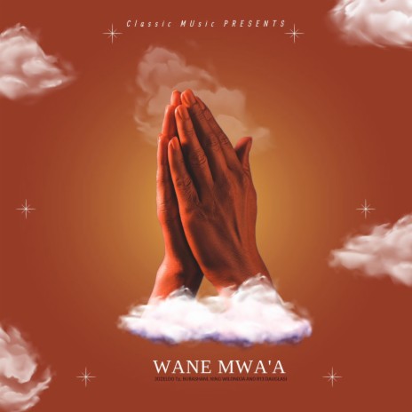wane mwa'a (Radio Edit) | Boomplay Music