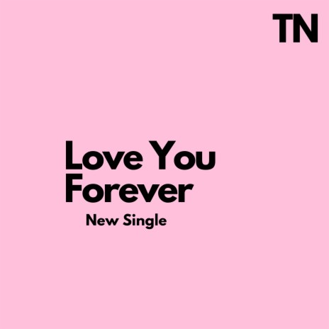 Love You Forever | Boomplay Music