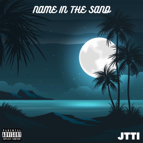 Name In The Sand | Boomplay Music