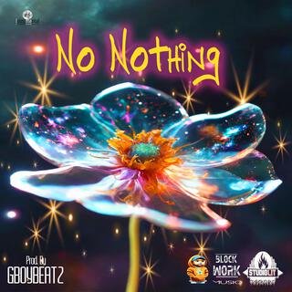 No Nothing (Instrumental)