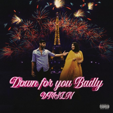 Down For You Badly | Boomplay Music