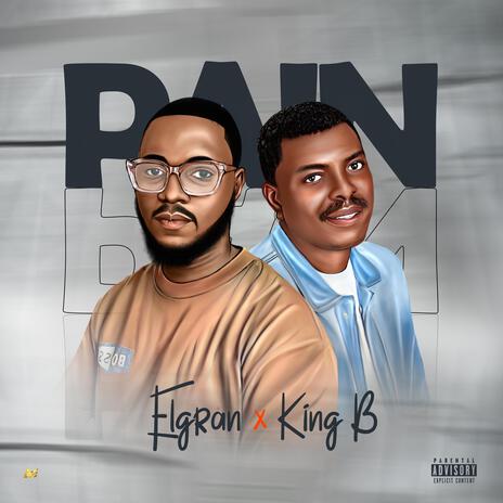 Pain ft. Elgran | Boomplay Music