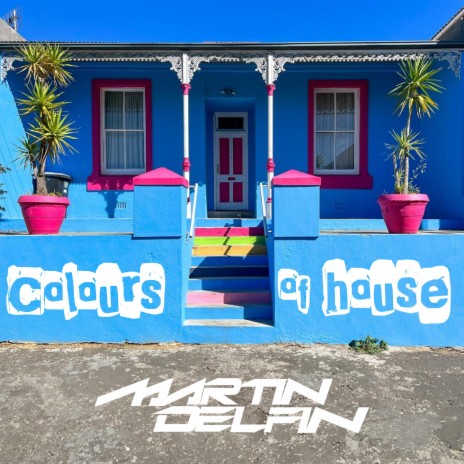 Colours of House (remastered)