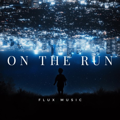 On The Run | Boomplay Music