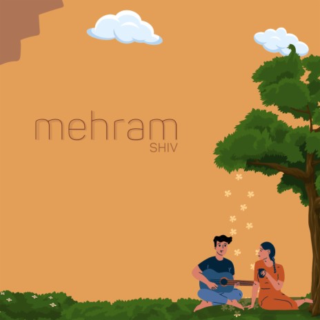 Mehram | Boomplay Music