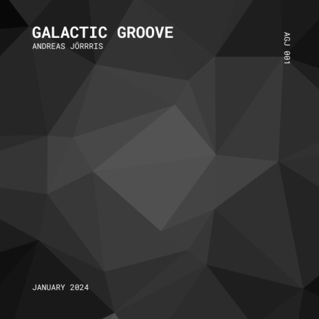 Galactic Groove | Boomplay Music