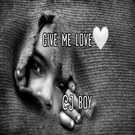 give me love