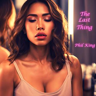 The Last Thing