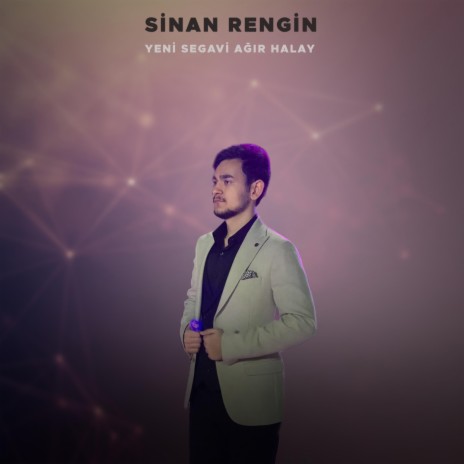 Yeni Segavi Halaylar ft. Sinan Rengin | Boomplay Music