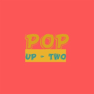 Pop Up 2