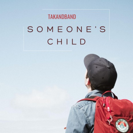 Someone's Child | Boomplay Music