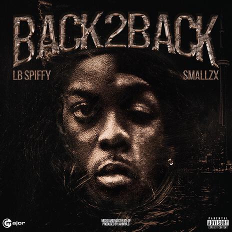 Back2Back ft. SmallzX & C Major | Boomplay Music