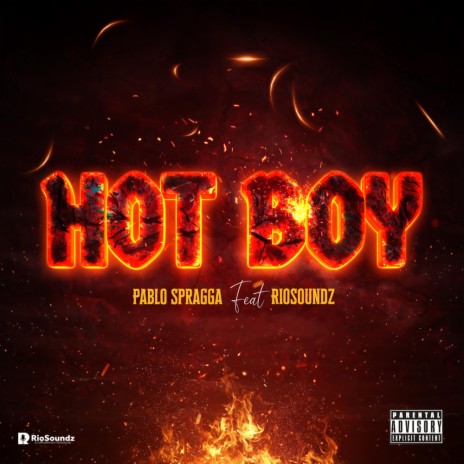 Hot Boy ft. Riosoundz | Boomplay Music