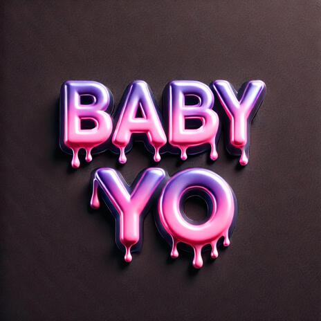 BabyYo | Boomplay Music