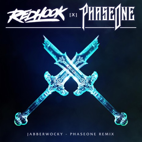 Jabberwocky (PhaseOne Remix) ft. PhaseOne