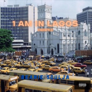 1 AM IN LAGOS (freestyle) lyrics | Boomplay Music