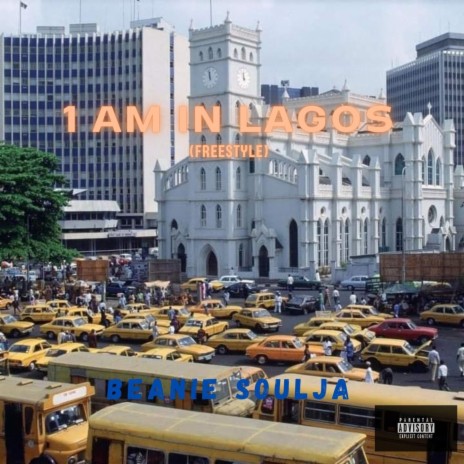 1 AM IN LAGOS (freestyle)