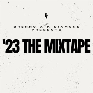 '23 The Mixtape