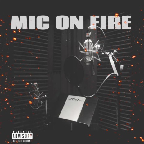 Mic On Fire (E1)
