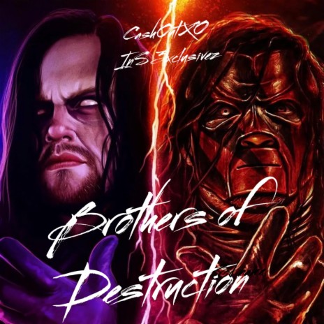 Brothers of Destruction ft. CA$hOUTXO