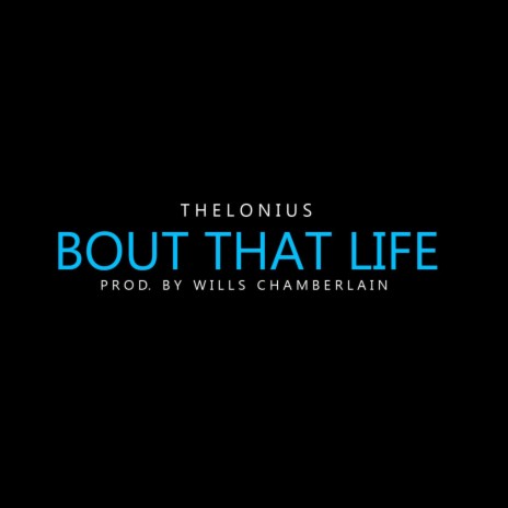Bout That Life | Boomplay Music