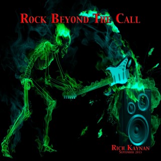 Rock Beyond the Call