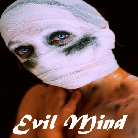 Evil Mind | Boomplay Music