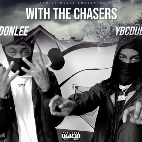 Wit Da Chasers ft. Ybcdul | Boomplay Music