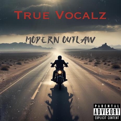 Modern Outlaw | Boomplay Music