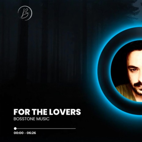 FOR THE LOVERS | Boomplay Music