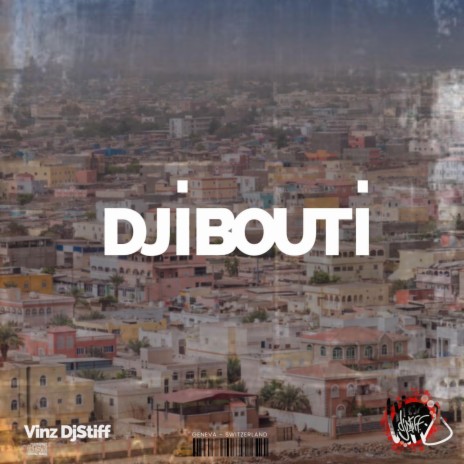 DJIBOUTI | Boomplay Music