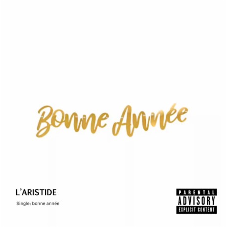 BONNE ANNEE | Boomplay Music