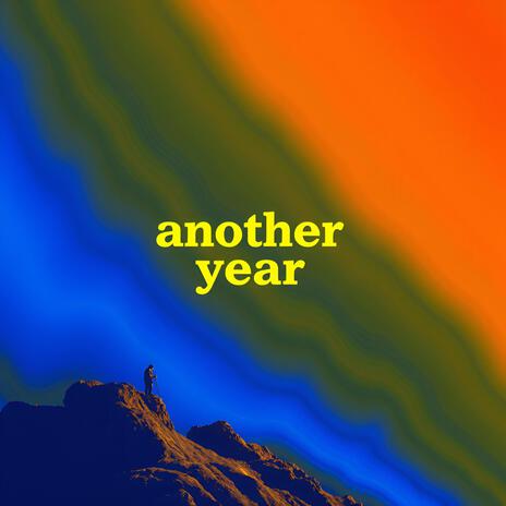 Another Year | Boomplay Music