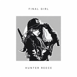 Final Girl lyrics | Boomplay Music