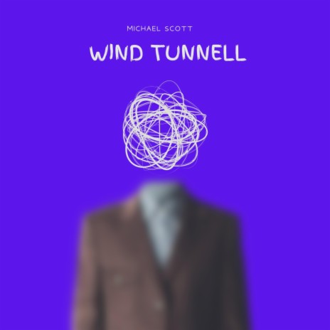 Wind Tunnell | Boomplay Music