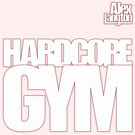 HardcoreGym | Boomplay Music