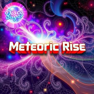 Meteoric Rise