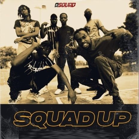 Squad Up | Boomplay Music