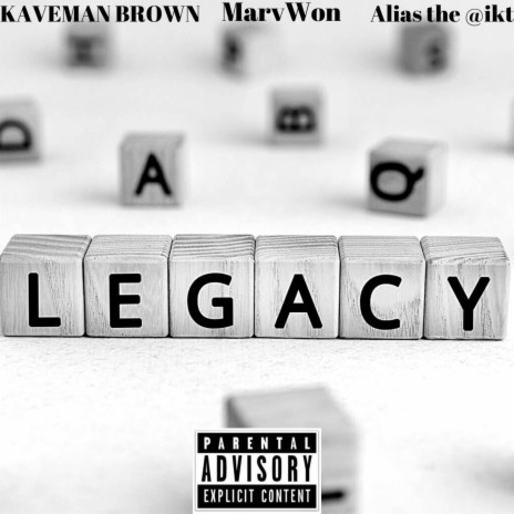 Legacy ft. Marvwon & Alias | Boomplay Music
