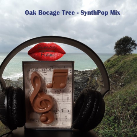 Oak Bocage Tree (SynthPop Mix)