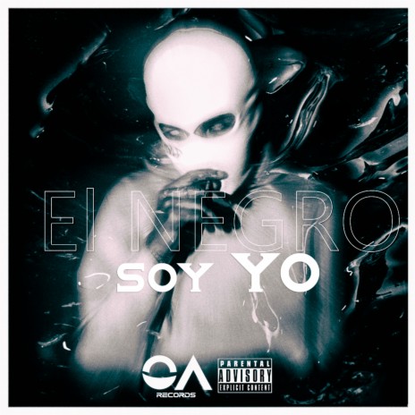 El Negro Soy Yo | Boomplay Music
