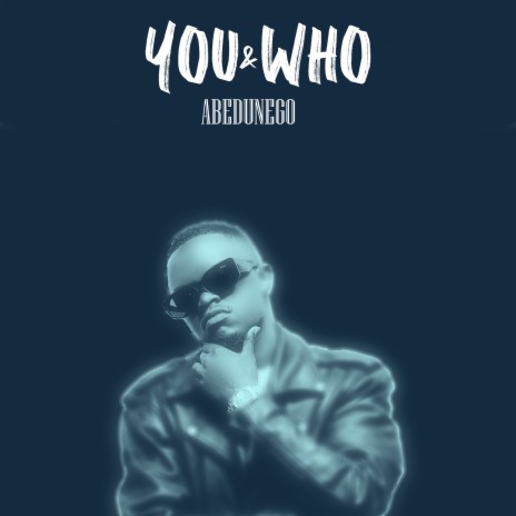 You and Who | Boomplay Music