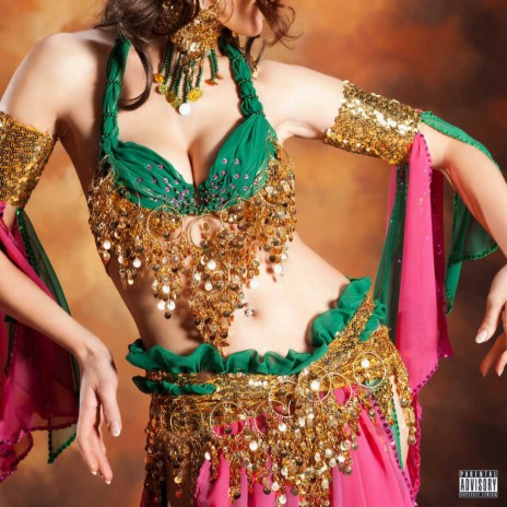 BELLY DANCER | Boomplay Music