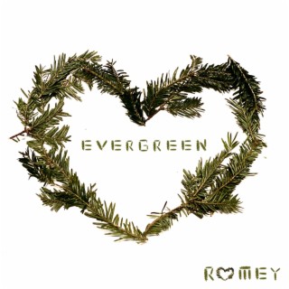 Evergreen lyrics | Boomplay Music