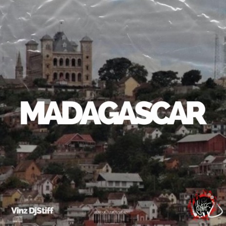 MADAGASCAR | Boomplay Music