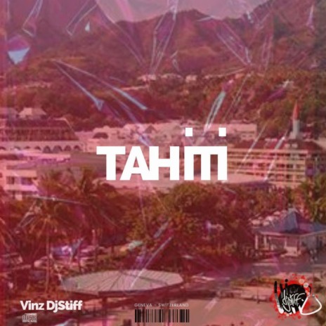 TAHITI | Boomplay Music
