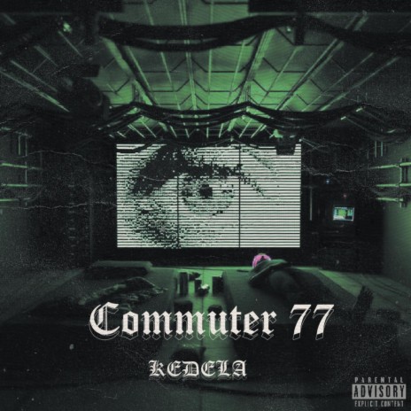 COMMUTER 77 | Boomplay Music