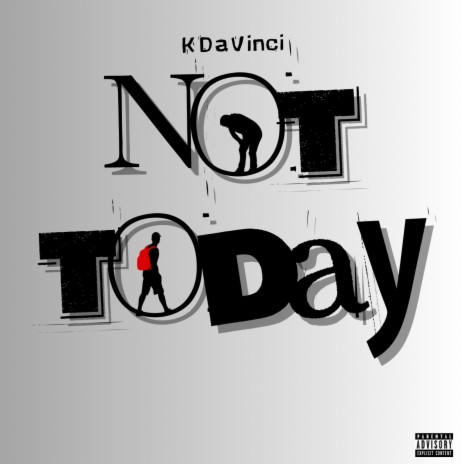 Not Today | Boomplay Music