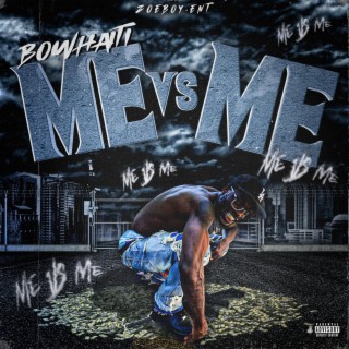 MEvsME | Boomplay Music