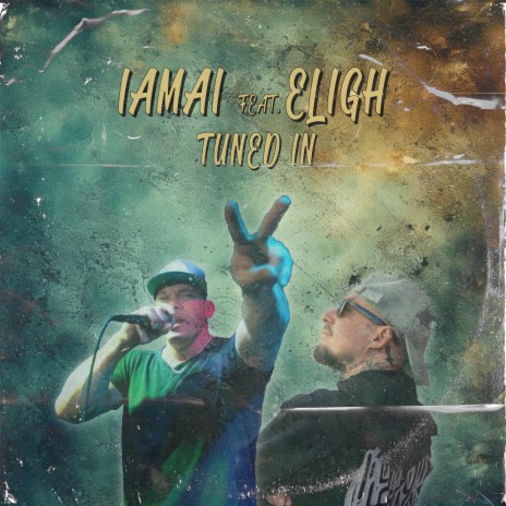 Tuned In ft. Eligh | Boomplay Music